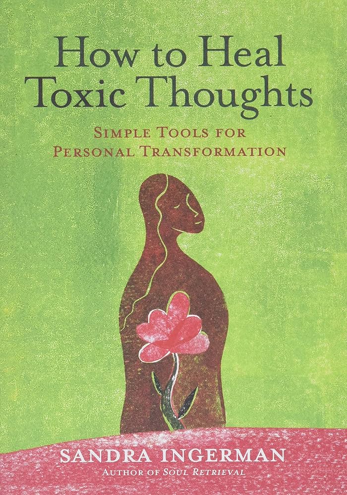 How to Heal Toxic Thoughts – Free PDF Books